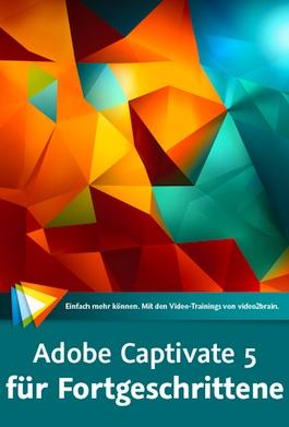 Video-Training: "Adobe Captivate 5 Fortgeschrittene"