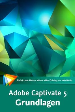 Video-Training: "Adobe Captivate 5 Grundlagen"