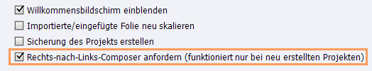 Die Option Rechts-nach-Links-Composer anfordern