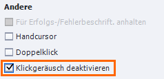 Klickgeräusch im Einzelfall deaktivieren